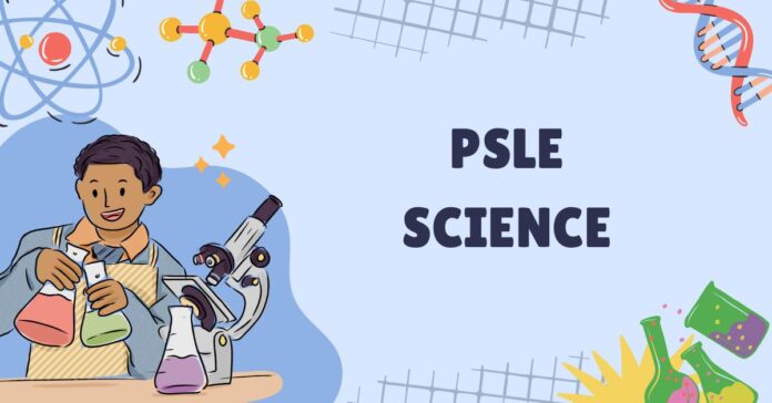 PSLE Science