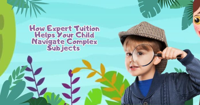 Navigate complex subjects with expert tuition today!