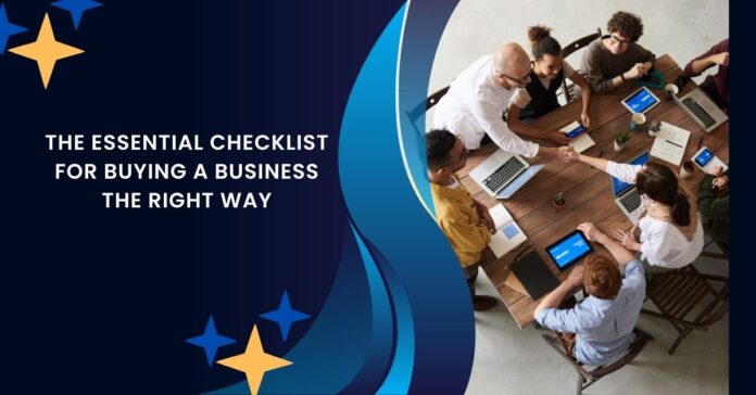 The Essential Checklist for Buying a Business the Right Way