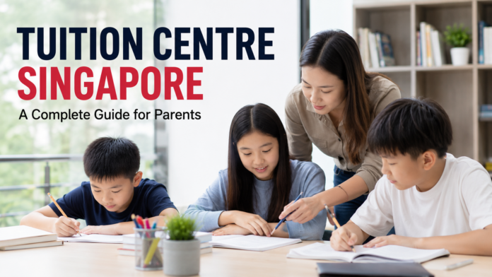 Tuition Centre Singapore